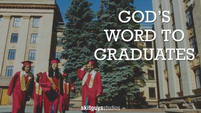 God's Word to Graduates