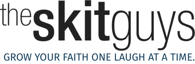 The Skit Guys - Grow Your Faith One Laugh At A Time