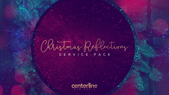 Christmas Reflections Service Pack
