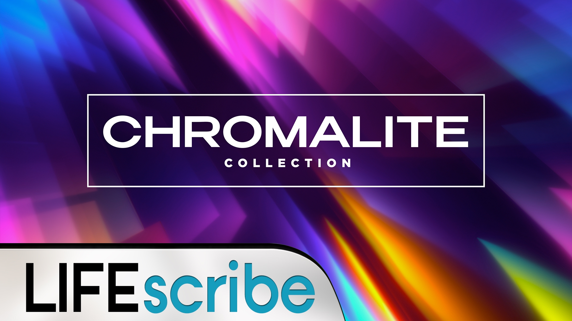 Chromalite Collection