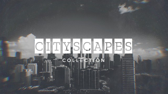 Cityscapes Collection