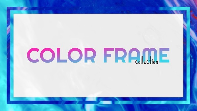Color Frame Collection