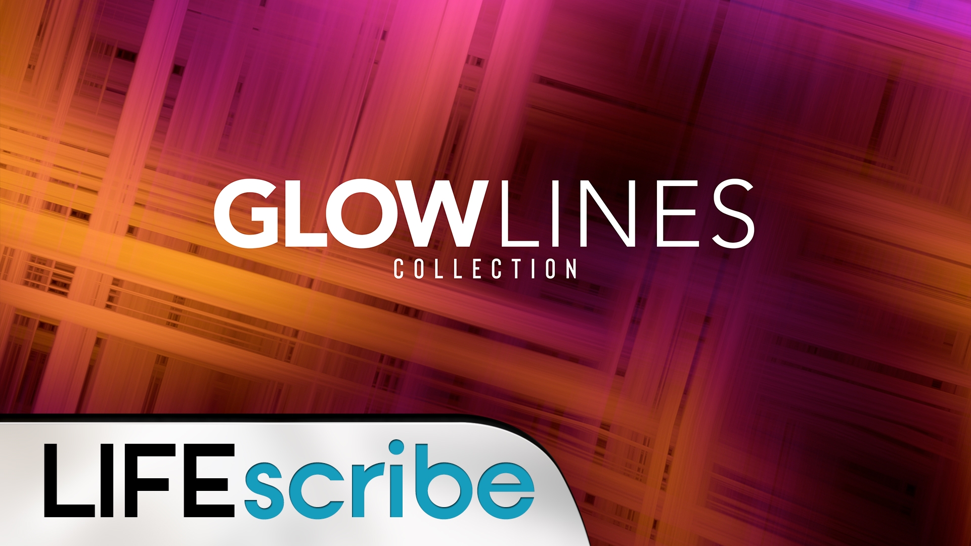 Glowlines Collection