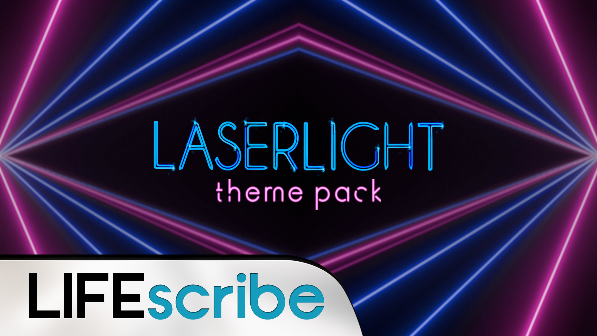 Laserlight Theme Pack