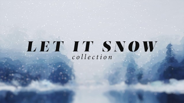 Let It Snow Collection