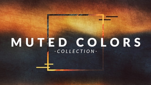 Muted Colors Collection