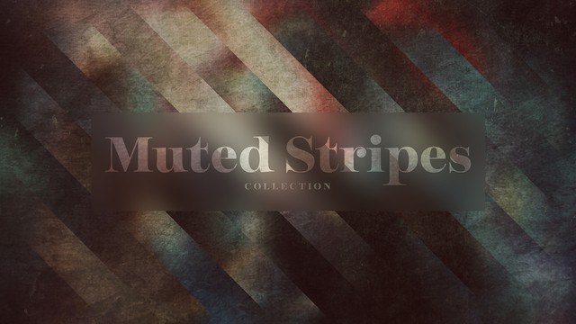 Muted Stripes Collection