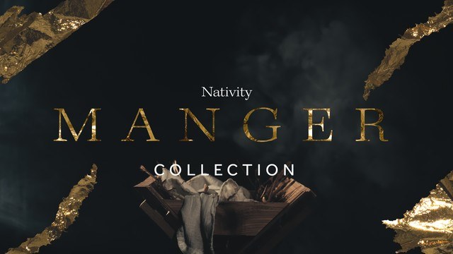 Nativity Manger Collection