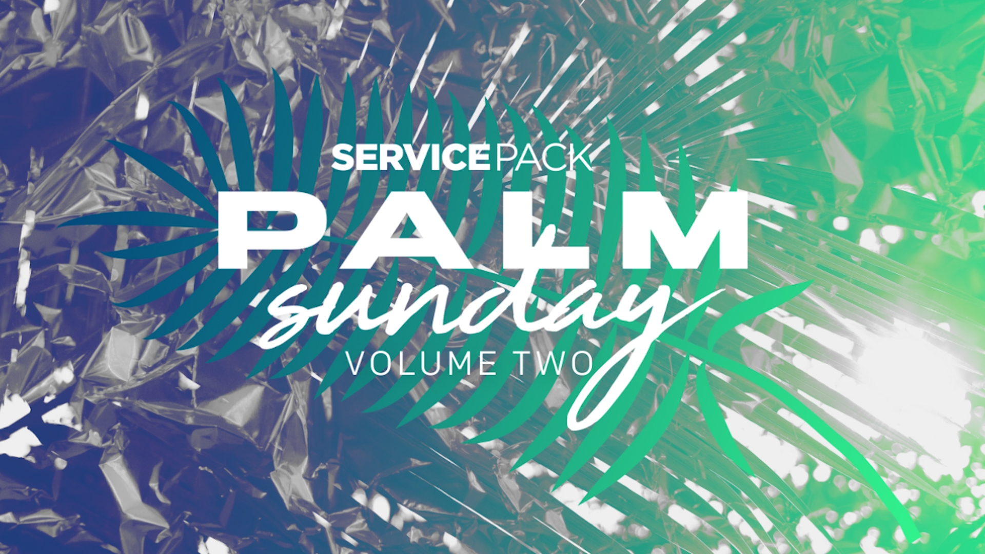 Palm Sunday Volume Two: Service Pack