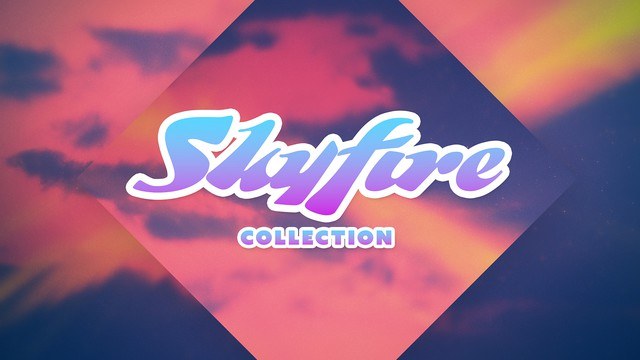 Skyfire Collection