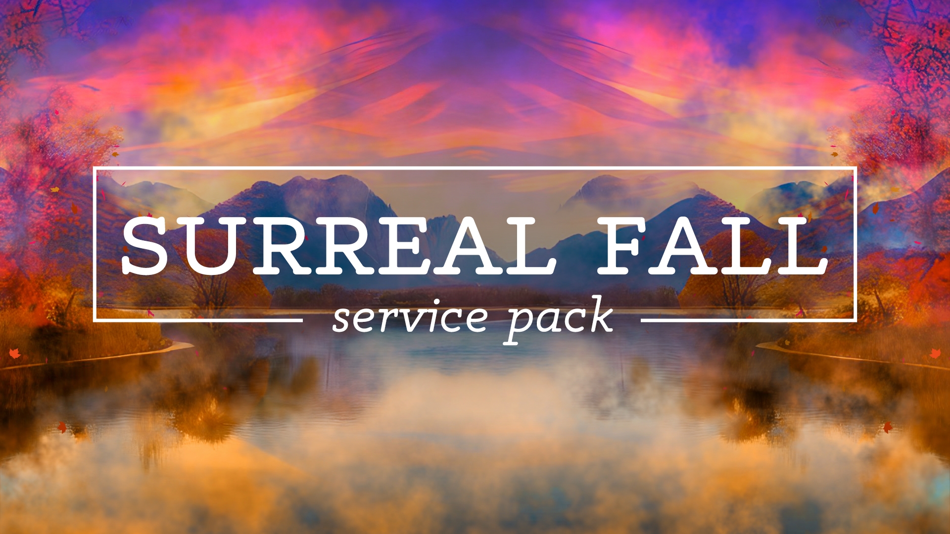 Surreal Fall Service Pack