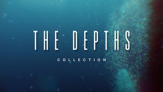 The Depths Collection