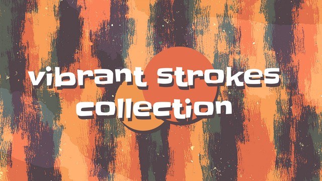 Vibrant Strokes Collection