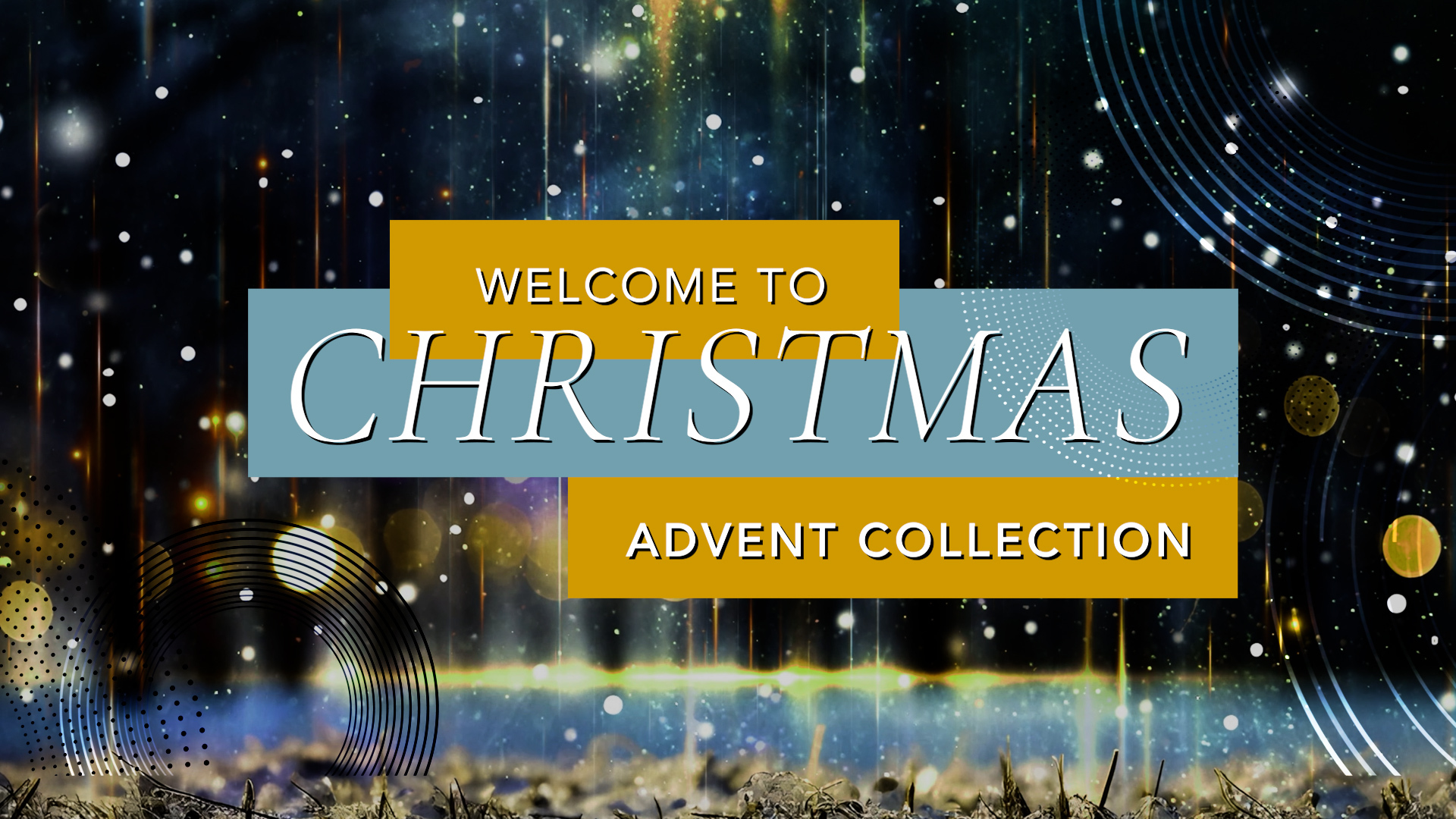 Welcome To Christmas - Advent Collection