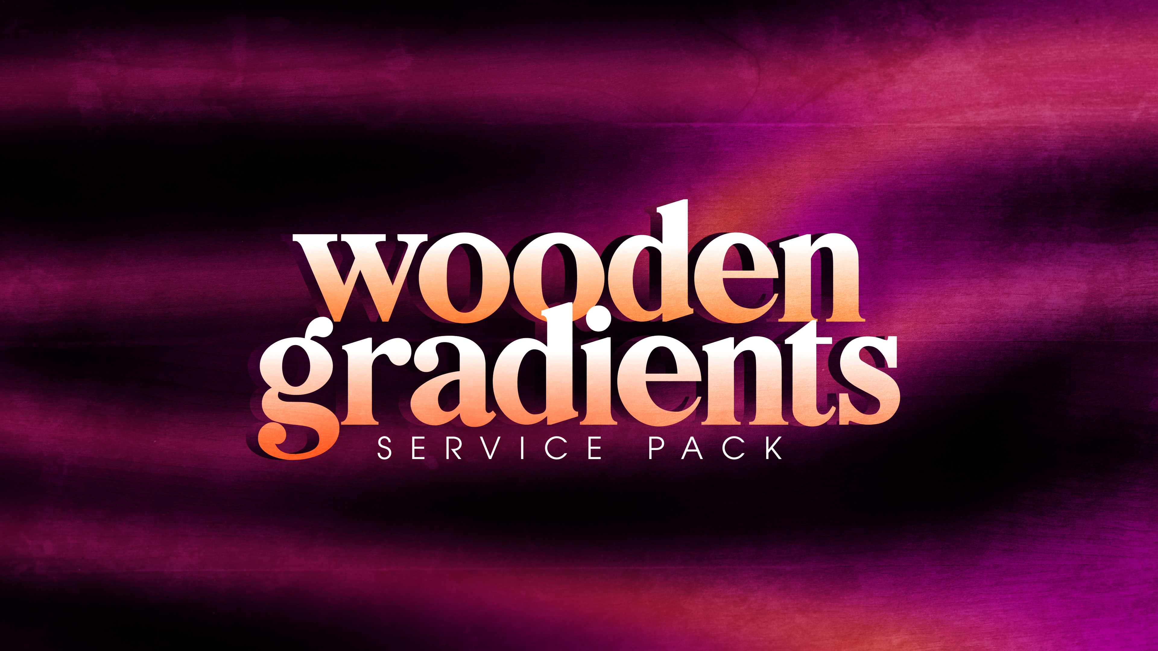 Wooden Gradients Service Pack