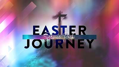 Easter Journey Service Pack