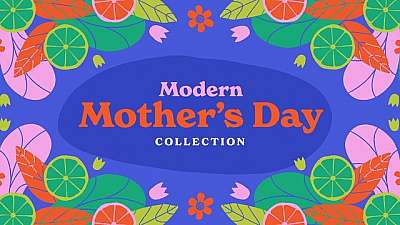 Modern Mother's Day Collection