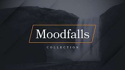 Moodfalls Collection