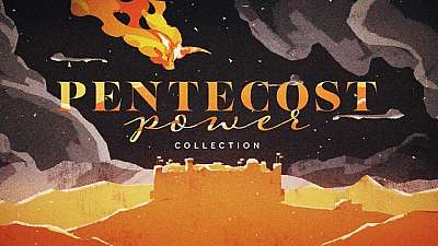 Pentecost Power Collection