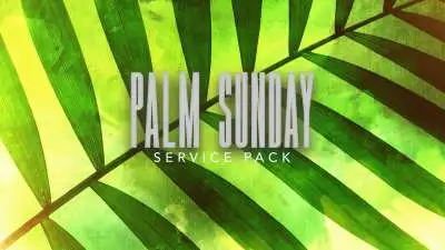Palm Sunday Service Pack