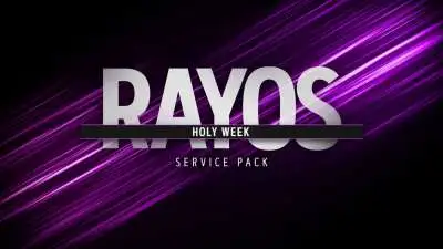 Rayos Holy Week Service Pack