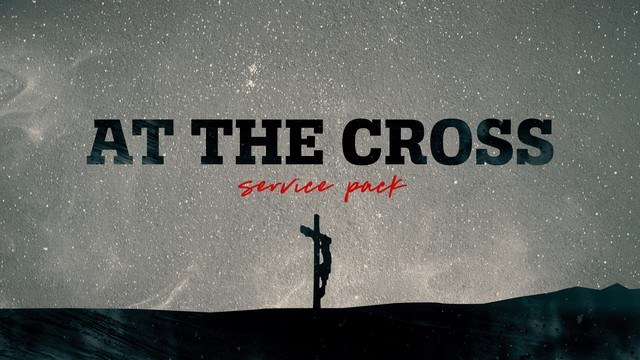 At The Cross Service Pack