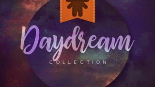 Daydream Collection