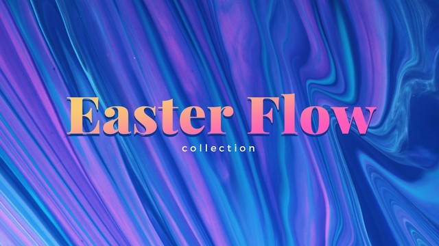 Easter Flow Collection