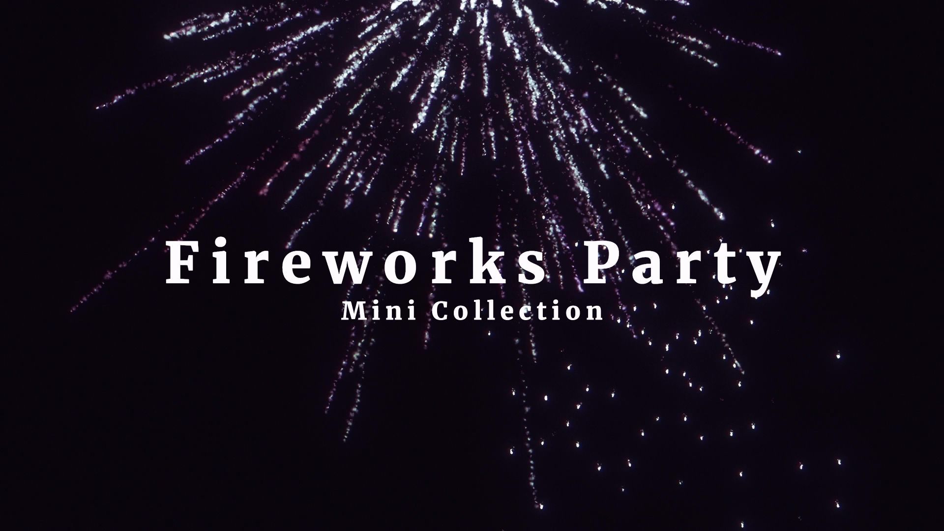 Fireworks Party Mini Collection