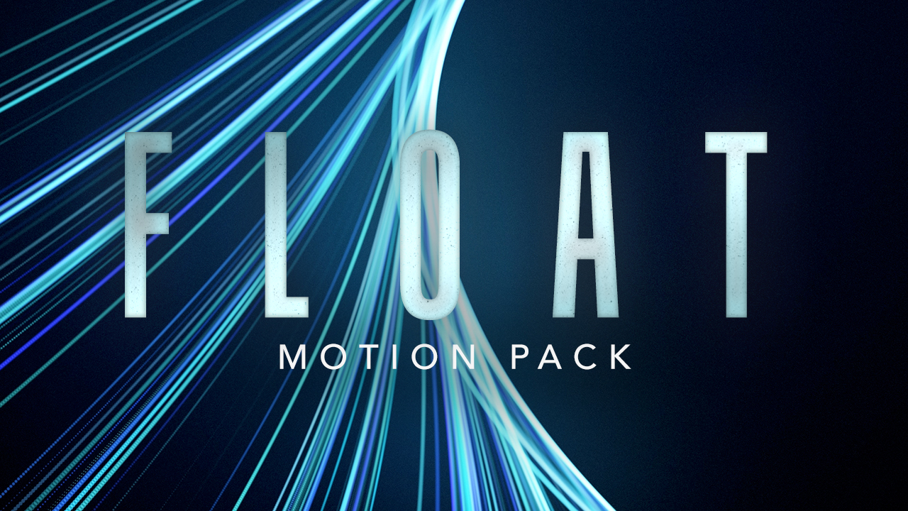 Float Motion Pack