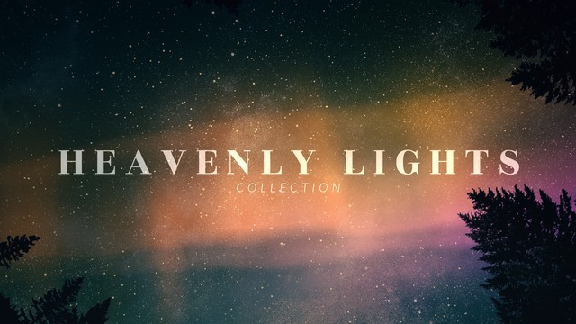 Heavenly Lights Collection
