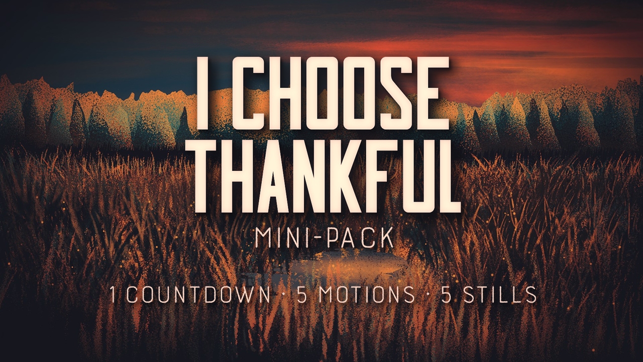 I Choose Thankful Mini-Pack