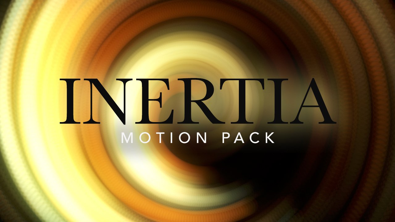 Inertia Motion Pack