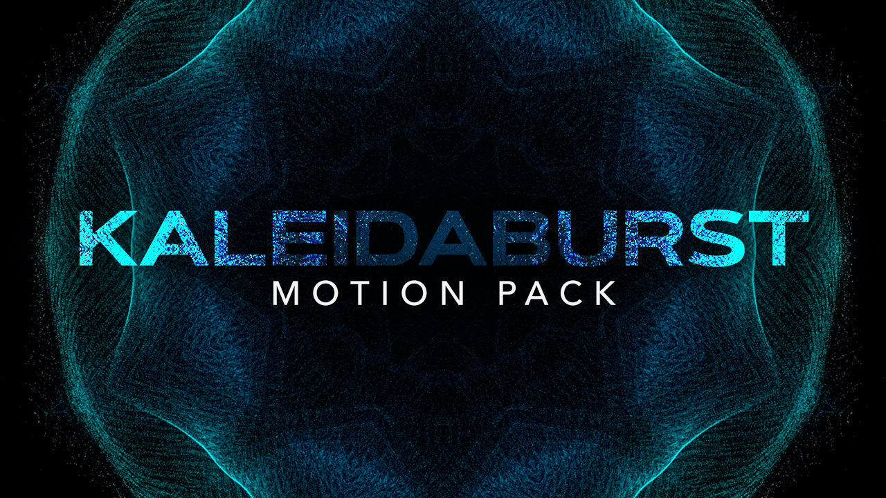 Kaleidaburst Motion Pack