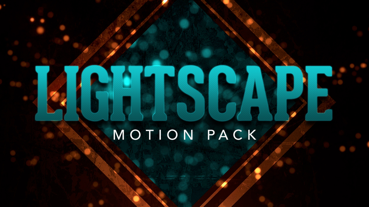 Lightscape Motion Pack