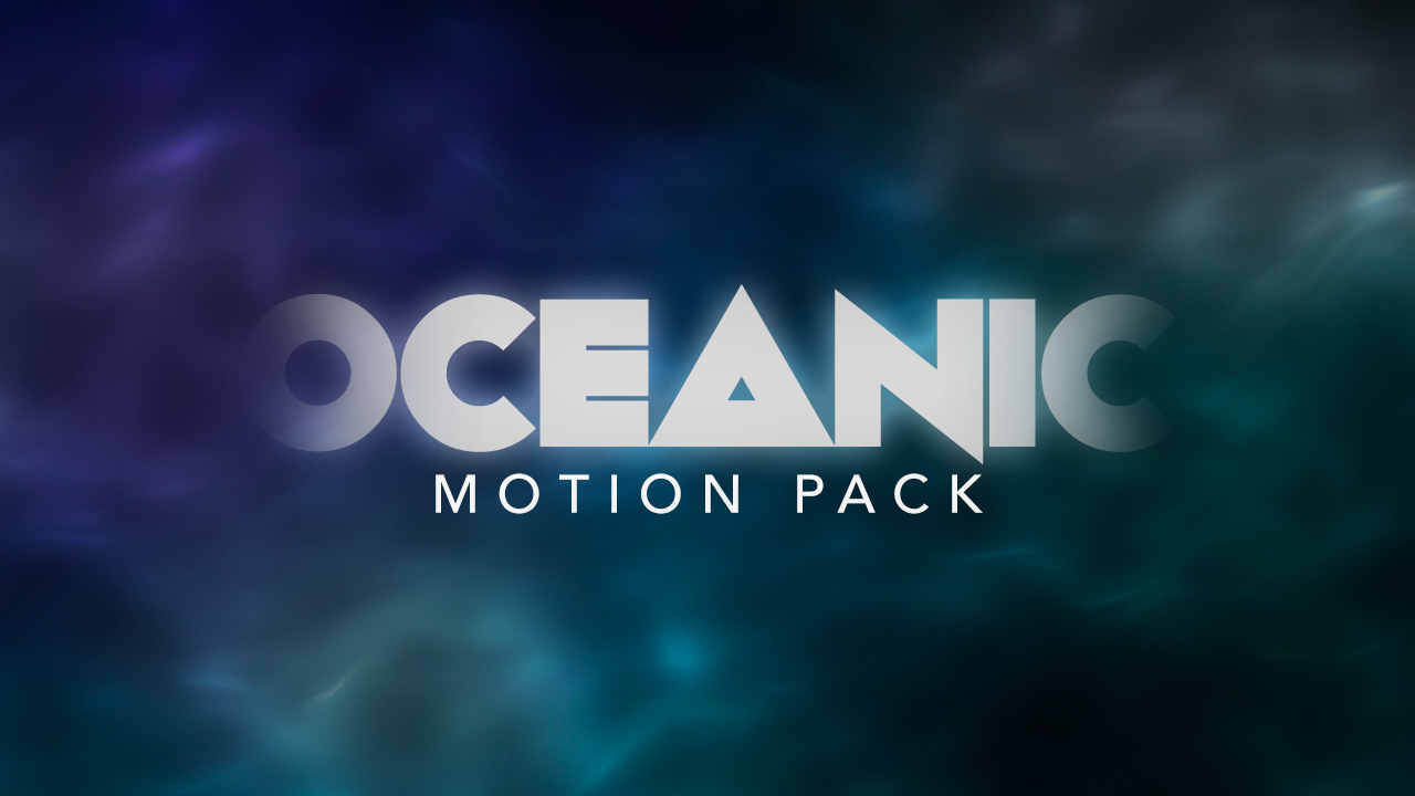 Oceanic Motion Pack