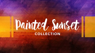 Painted Sunset Collection