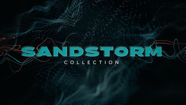 Sandstorm Collection