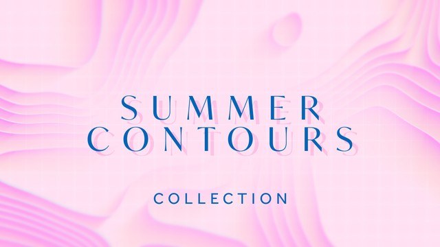 Summer Contours Collection