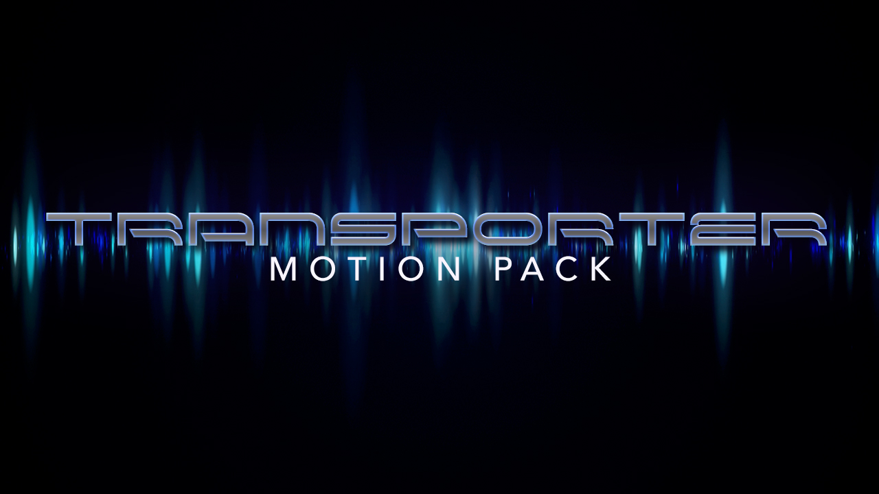 Transporter Motion Pack