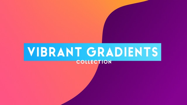 Vibrant Gradients Collection