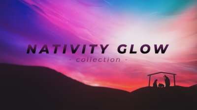 Nativity Glow Collection