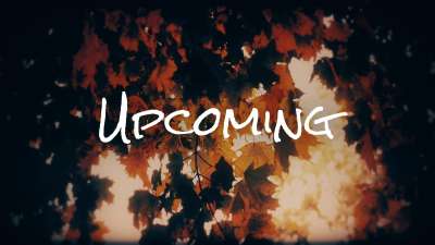 Autumn Fire Upcoming