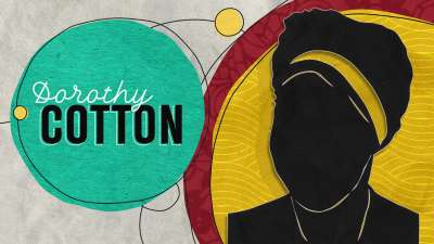 Black History Month 01 Dorothy Cotton