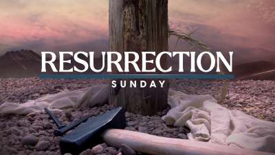 Calvary Resurrection Sunday