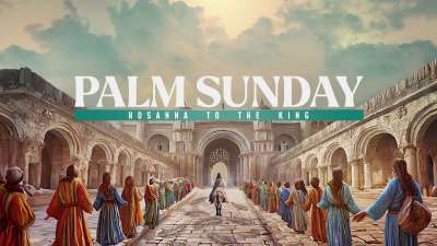 Easter Story Palm Sunday