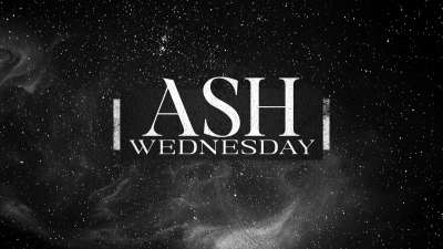 Lent 2024 Ash Wednesday