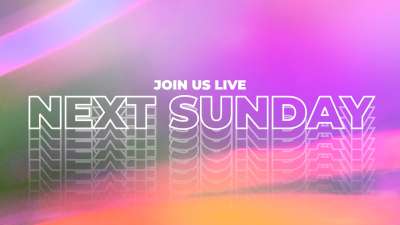 Refraction Join Us Live Next Sunday