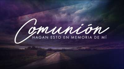 Through The Storm Communion Spanish