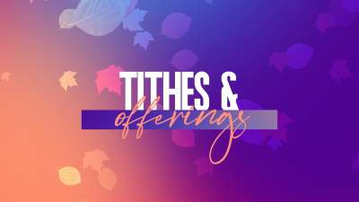 Vibrant Fall Tithes and Offerings